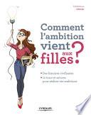 Comment l'ambition vient aux filles ?