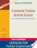 Comment l'enfant devient lecteur