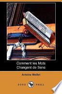 Comment Les Mots Changent De Sens