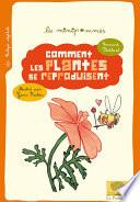 Comment les plantes se reproduisent