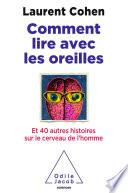 Comment lire avec les oreilles