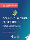 Comment maitriser Family Link