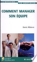 Comment manager son équipe