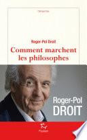 Comment marchent les philosophes