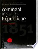 Comment meurt une république