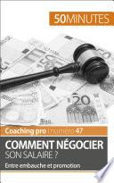 Comment négocier son salaire ?
