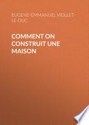 Comment on construit une maison