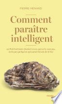 Comment paraître intelligent