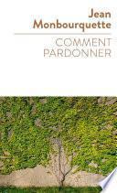Comment pardonner