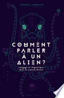 Comment parler à un alien ?