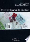 Comment parler de cinéma?