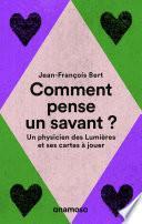 Comment pense un savant ? - Un physicien des Lumières et ses cartes à jouer