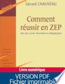 Comment réussir en ZEP