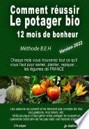 Comment réussir un potager Bio