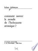 Comment sauver le monde de l'holocauste atomique?