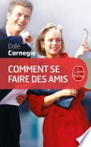 Comment se faire des amis