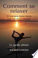 COMMENT SE RELAXER