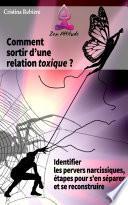 Comment sortir d'une relation toxique