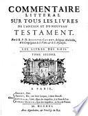 Commentaire littéral sur tous les livres de l'ancien et du nouveau testament: Les deux premiers livres des rois (1720-21)
