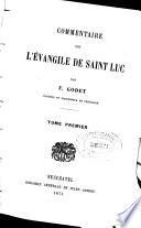 Commentaire sur l'Evangile de saint Luc
