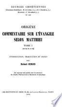 Commentaire sur l'Évangile selon Matthieu: Livres X et XI
