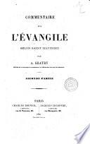 Commentaire sur l'Evangile selon Saint Matthieu par A. Gratry