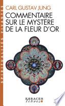 Commentaire sur le mystère de la fleur d'or