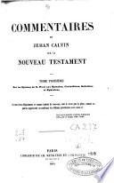 Commentaires de Jehan Calvin sur le Nouveau Testament