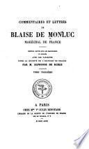 Commentaires et lettres de Blaise de Monluc