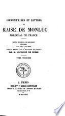 Commentaires et Lettres de Blaise de Monluc Maréchal de France