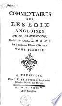 Commentaires sur les loix angloises de M. Blackstone