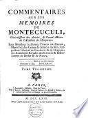 Commentaires sur les Mémoires de Montecuculi, généralissime des armées, & grand-maître de l'artillerie de l'empereur