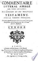 Commentarire littéral abrégé sur tous les livres de l'ancien et du nouveau testament avec la version francaise