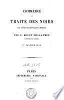 Commerce et traite des noirs aux côtes occidentales d'Afrique