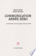 Communication année zéro