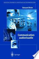 Communication audiovisuelle