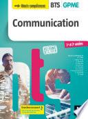 COMMUNICATION - BTS 1&2 GPME - Éd. 2018 - Manuel FXL