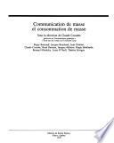 Communication de masse et consommation de masse
