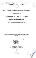 Communication faite par le Comte Reinhard ..., concernant un passage des Mémoires du Duc de Raguse sur le Prince Eugène et les réfutations auxquelles il a donné lieu