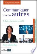 Communiquer avec les autres