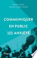 Communiquer en public sans anxiété