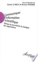 Communiquer l'information scientifique