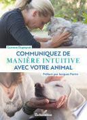 Communiquez de manière intuitive avec votre animal