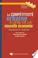 Compétitivité urbaine à l'ère de la nouvelle économie