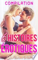 Compilation 6 Histoires Érotiques