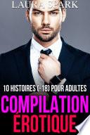 Compilation érotique 10 histoires (-18) pour adultes