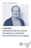Complexité des structures linguistiques, simplicité des mécanismes du langage