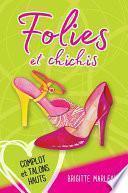 Complot et talons hauts
