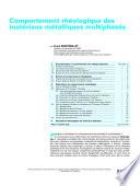 Comportement Rheologique des Materiaux Metalliques Multiphases