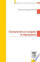 Comprendre et soigner la dépression